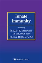 R. Alan B. Ezekowitz, Jules A. Hoffmann - Innate Immunity