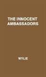 Unknown, Philip Wylie - The Innocent Ambassadors