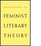 Elizabeth Kowaleski Wallace, Kowaleski-Walla, Elizabeth Kowaleski-Wallace, Elizabeth (Boston College Kowaleski-Wallace, Elizabeth Kowaleski Wallace, Elizabeth Kowaleski-Wallace... - Encyclopedia of Feminist Literary Theory