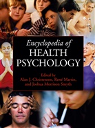 Alan J. Christensen, Ren Martin, René Martin, Reni Martin, Joshua Morrison Smyth, Joshua M. Smyth... - Encyclopedia of Health Psychology