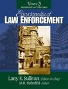 Larry E. (EDT) Sullivan, Larry E. Rosen Sullivan, SULLIVAN LARRY E ROSEN MARIE SI, Haberfeld, M. R. Haberfeld, Maria (Maki) Haberfeld... - Encyclopedia of Law Enforcement