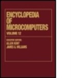 Allen Kent, Allen Williams Kent, Kent Kent, Allen Kent, James G Williams, James G. Williams - Encyclopedia of Microcomputers
