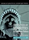 Andrew Aoki, Andrew L. Aoki, Kerrry L. Haynie, Kerry L. Haynie, Jeffrey Schultz, Jeffrey D. Schultz - Encyclopedia of Minorities in American Politics