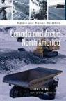 Graeme Wynn, Wynn Graeme, Mark R. Stoll - Canada and Arctic North America