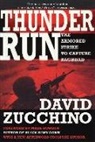 David Zucchino - Thunder Run