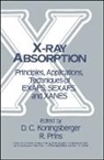 Koningsber, D. C. (Technische Hogeschool Eindho Koningsberger, D. C. Prins Koningsberger, D.c. Prins Koningsberger, DC Koningsberger, KONINGSBERGER D C PRINS ROELOF... - X RAY ABSORPTION