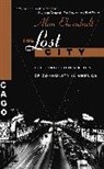 A. Ehrenhalt, Alan Ehrenhalt - Lost City