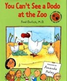 Fred Ehrlich, Amanda Haley - You Can''t See a Dodo At the Zoo