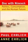Ehrlich, Anne H. Ehrlich, Paul R. Ehrlich, Paul R. Ehrlich Ehrlich, Paul R./ Ehrlich Ehrlich, Ehrlich Anne H. - One With Nineveh