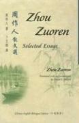 David E. (TRN) Pollard, Zuoren Zhou, Zhou Zuoren - Zhou Zuoren Selected Essays