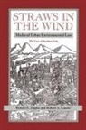 Robert A Laures, Robert A. Laures, Robert Anthony Laures, Ronald E Zupko, Ronald E. Zupko, Ronald Edward Zupko... - Straws in the Wind