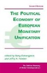 Barry Eichengreen, Barry J. Eichengreen, Barry J. Frieden Eichengreen, Jeffry Frieden, Jeffry A Frieden, Jeffry A. Frieden... - Political Economy of European Monetary Unification