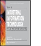 Bruno Schilli, Richard Zurawski, Richard (Isa Corporation Zurawski, Richard Zurawski, Richard (Isa Corporation Zurawski, Zurawski Richard - Industrial Information Technology Handbook