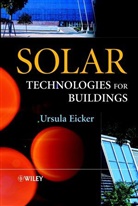 Eicker, U Eicker, Ursula Eicker, Ursula (University of Applied Sciences Eicker, Eicker Ursula - Solar Technologies for Buildings