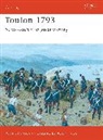 Robert Forczyk, Robert A Forczyk, Robert A. Forczyk, Forczyk Robert, Adam Hook, Hook Adam - Toulon, 1793: Napoleon's First Great Victory