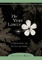 Christian Bobin, Christian/ Kohn Bobin, KOHN, Michael H Kohn, Michael H. Kohn - The Very Lowly