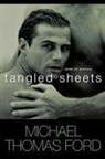 Michael Thomas Ford - Tangled Sheets