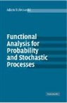 Adam Bobrowski, Adam (Politechnika Lubelska Bobrowski, Bobrowski Adam - Functional Analysis for Probability and Stochastic Processes
