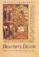 Michael Cook, Susan Einbinder, Susan L. Einbinder, Einbinder Susan L., William Jordan, Peter Schafer - Beautiful Death