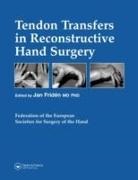 Jan Friden, Jan (University of Gothenburg Friden, Friden Jan - Tendon Transfers in Reconstructive Hand Surgery
