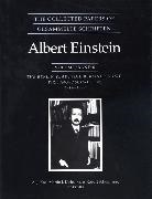 Albert Einstein, Martin J. Klein, Klein Martin J., A. J. Kox, Kox A. J., Robert Schulmann... - The Collected Papers of Albert Einstein - Bd. 6: Collected Papers of Albert Einstein, Volume 6