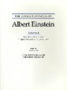 Albert Buchwald, Albert Einstein, Jozsef Illy, Michel Janssen, A. J. Kox, Robert Schulmann - The Collected Papers of Albert Einstein