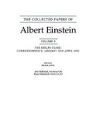 Anna Beck, Albert Einstein, Albert/ Hentschel Einstein, Diana Einstein, Klaus Einstein, Peter Havas - Collected Papers of Albert Einstein, Volume 9. (English)