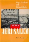 Roger Friedland, Roger Hecht Friedland, Friedland Roger, Friedland/Hecht, Richard Hecht, Roger Friedland... - To Rule Jerusalem