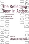 Friedman, Steven Friedman - The Reflecting Team in Action