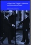 Edward Friedman, Edward (University of Wisconsin Friedman, Friedman Edward, Edward Friedman, Friedman Edward - China''s Rise, Taiwan''s Dilemma''s and International Peace
