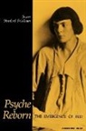 Susan Stanford Friedman - Psyche Reborn