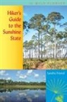 Sandra Friend, Sandra/ O'Keefe Friend - Hiker's Guide to the Sunshine State