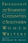 Rosemary M. Magee - Friendship and Sympathy