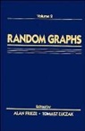 Frieze, a Frieze, Alan Frieze, Alan (Carnegie Mellon University) Luczak Frieze, Alan Luczak Frieze, Luczak... - Random Graphs