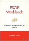 FRISCH, Ra Frisch, Robert A Frisch, Robert A. Frisch, Robert A. (The Esot Group Frisch, FRISCH ROBERT A... - Esop Workbook