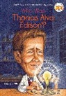 John (ILT) Brien, Margaret Frith, Margaret/ O&amp;apos Frith, Margaret/ O'Brien Frith, Nancy Harrison, John O'Brien... - Who Was Thomas Alva Edison?