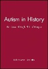 Uta Frith, Uta (University College London) Frith, Frith Uta, R Houston, R. A. Houston, Rab Houston... - Autism in History