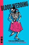 Federico Garcia Lorca, Federico Garcia Lorca, Federico García Lorca, Tanya Ronder - Blood Wedding
