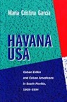 Maria Cristina Garcia, María Cristina García, Maria Cristina Garcia - Havana Usa