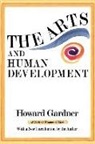 Howard Gardner, Howard E. Gardner - The Arts and Human Development