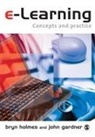 John Gardner, John F. Gardner, John R Gardner, John R. Gardner, Bryn Holmes, Bryn Gardner Holmes... - E-Learning
