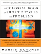 Martin Gardner, Dana Richards, Richards Dana - The Colossal Book of Short Puzzles and Problems
