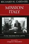 Richard N. Gardner, Gardner Richard N. - Mission Italy