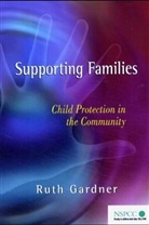 R. Gardner, Ruth Gardner, Ruth (University of London Gardner - Supporting Families