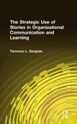 Terrence L. Gargiulo, Gargiulo Terrence L. - Strategic Use of Stories in Organizational Communication and Learning