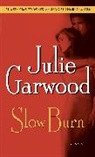 Julie Garwood - Slow Burn
