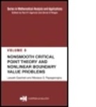 Leszek Gasinski, Leszek (Jagiellonian University Gasinski, Leszek Papageorgiou Gasinski, Nikolaos S. Papageorgiou, Nikolaos S. (National Technical University Papageorgiou, Nikolas S. Papageorgiuo... - Nonsmooth Critical Point Theory and Nonlinear Boundary Value Problems