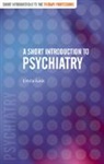 Linda Gask - Short Introduction to Psychiatry