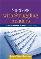 Irene West Gaskins, Irene West Gaskins - Success with Struggling Readers