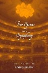 Boris Gasparov, Gasparov Boris - Five Operas and a Symphony